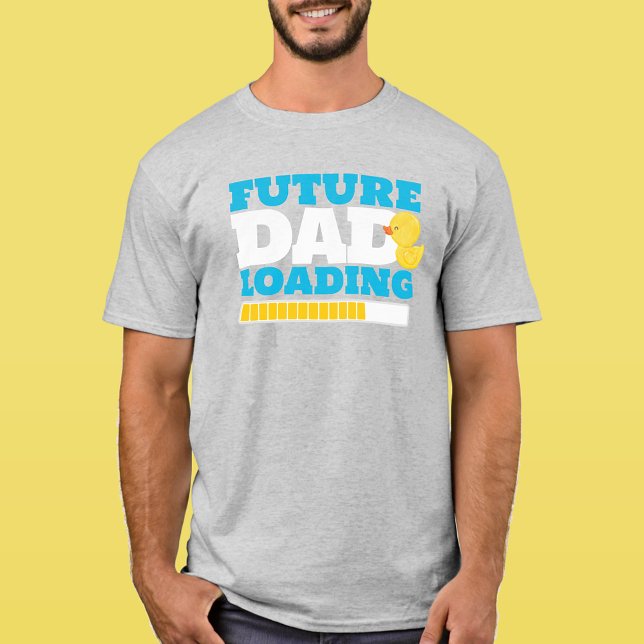 Framtida Pappa-lastning av gummi Anka T Shirt (Rubber Duck Future Dad Loading Baby Shower T-Shirt for the Dad to Be)