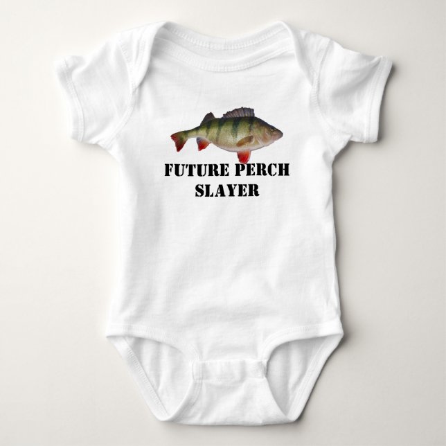 Framtida Perch Sayer Fishing Baby Shirt T-shirt (Framsida)