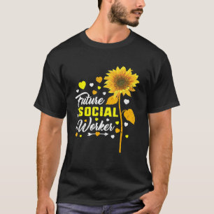 Framtida Social Worker Grad Health Care Office Stu T Shirt