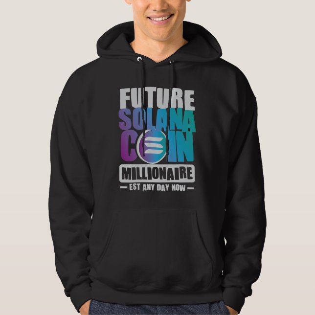 Framtida SOLANA Coin Millionaire Hoodie (Framsida)