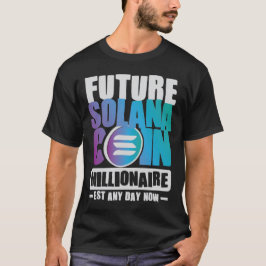 Framtida SOLANA Coin Millionaire T-Shirt