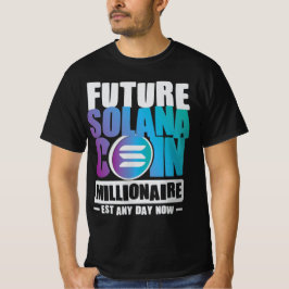 Framtida SOLANA Coin Millionaire T Shirt
