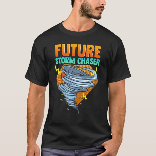 Framtida Storm Chaser-Tornadot orkan & Thundersto T Shirt (Framsida)