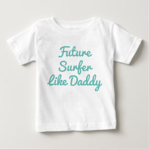 Framtida surfar som pappa t shirt