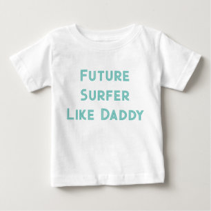 Framtida surfer som pappa t shirt