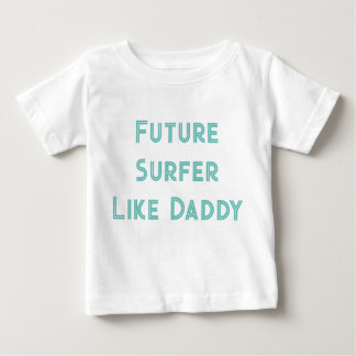 Framtida surfer som pappa t shirt