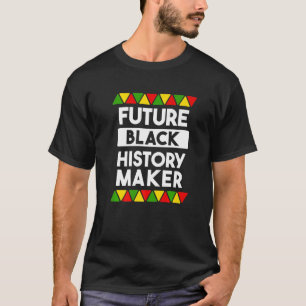 Framtida svart historik Maker Melanin African Amer T Shirt