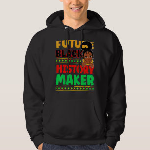 Framtida svart historik Maker Proud African Americ Hoodie
