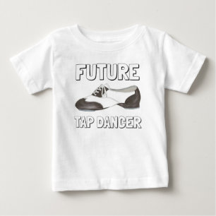 Framtida Tap Dancer Oxford Tap Shoes Dance Teacher T-shirt