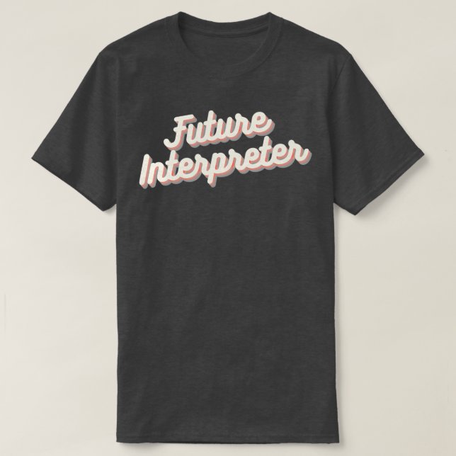 Framtida tolk 1 t shirt (Design framsida)
