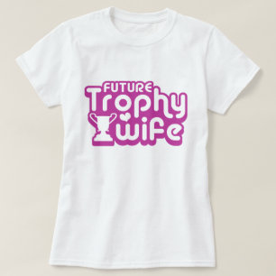 Framtida troféfru t-shirt