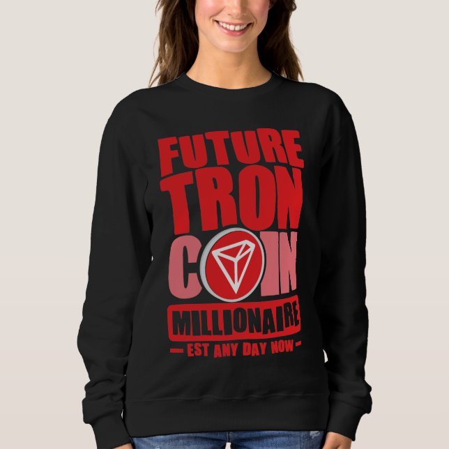 Framtida TRON Coin Millionaire T Shirt (Framsida)