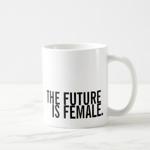 Framtiden är den kvinnliga muggen kaffemugg