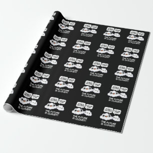 Framtiden är en grumlig väderdator, Mörk BGa Presentpapper
