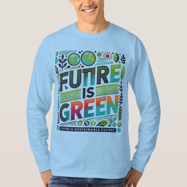 Framtiden Är Grön — Ekologisk Pop-typografi T Shirt (Framsida)