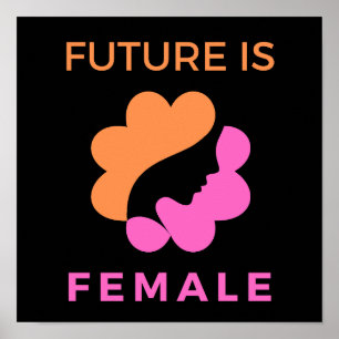 Framtiden är kvinnlig feminist poster