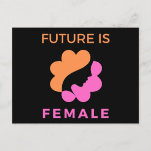 Framtiden är kvinnlig feminist vykort