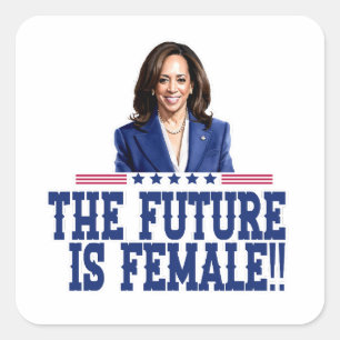 Framtiden är kvinnlig Kamala Harris Fyrkantigt Klistermärke