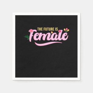 Framtiden är kvinnlig kvinnlig Höger Feminist Femi Pappersservett