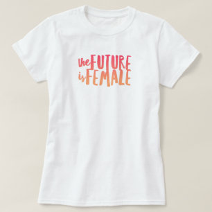 Framtiden är kvinnlig T-Shirt