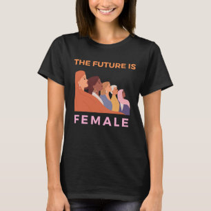 Framtiden är kvinnlig t shirt