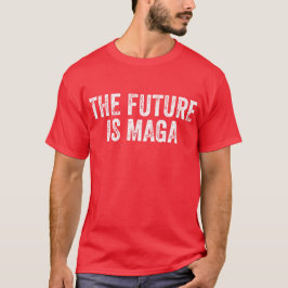 Framtiden är MAGA-valet 2024 T Shirt