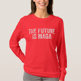 Framtiden är MAGA-valet 2024 T Shirt