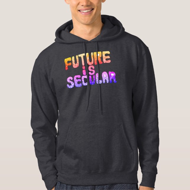 FRAMTIDEN ÄR SEKULÄR HOODIE (Framsida)