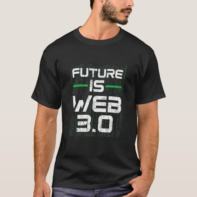 Framtiden är Webben 3 0 Virtuell verklighet i förh T Shirt (Framsida)