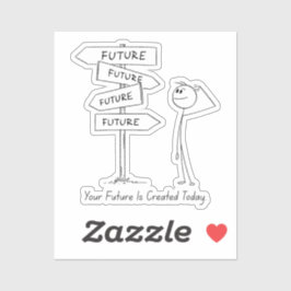 Framtiden börjar i dag - Motiveringssymbol Klistermärken