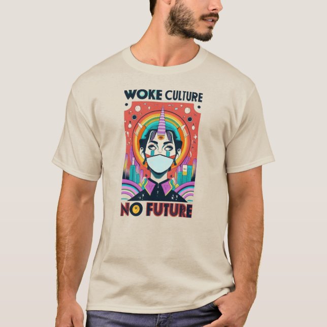 Framtiden för Woke Kultur nr 1 T Shirt (Framsida)