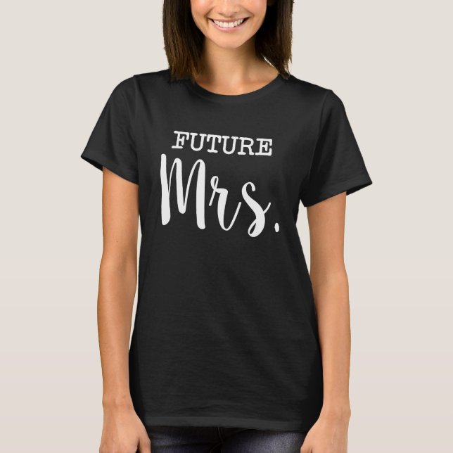 Framtiden, mrs Bride T Shirt (Framsida)