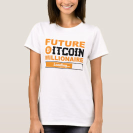 Framtidens Miljonär Bitcoin Humor Kryptovaluta T Shirt