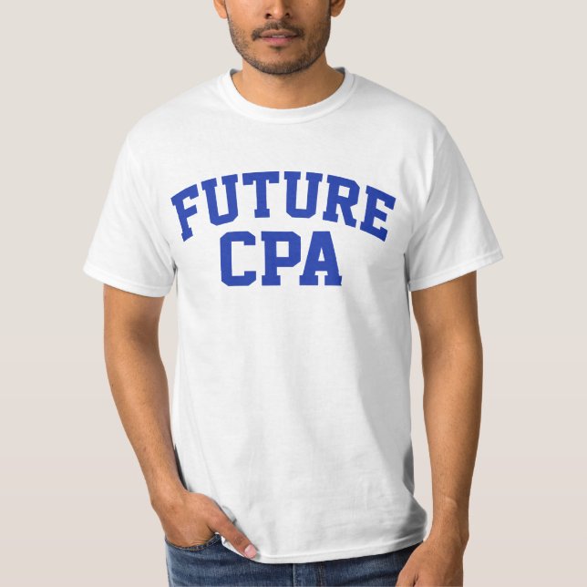 Framtidig CPA Framtida revisor T Shirt (Framsida)