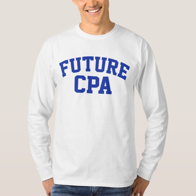 Framtidig CPA Framtida revisor T Shirt (Framsida)
