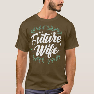 Framtidig fru bröllop brud fest möhippa söt t shirt