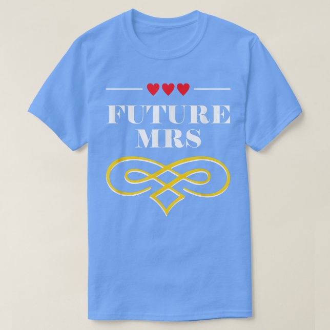 Framtidig fru Bröllop Brudgum Bröllopsdusch773  T Shirt (Design framsida)