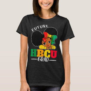 Framtidig Hbcu-examen Historia Svart tjej examen H T Shirt