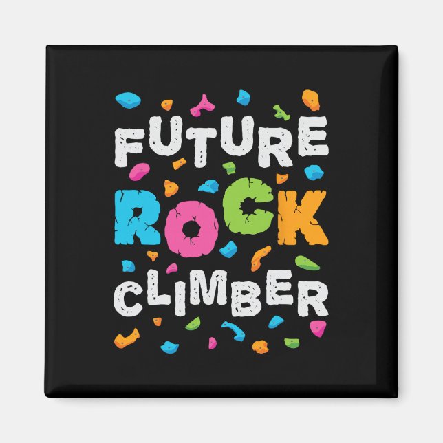 Framtidig Klippklättrare Bergsklättring Bouldering Magnet (Framsidan)