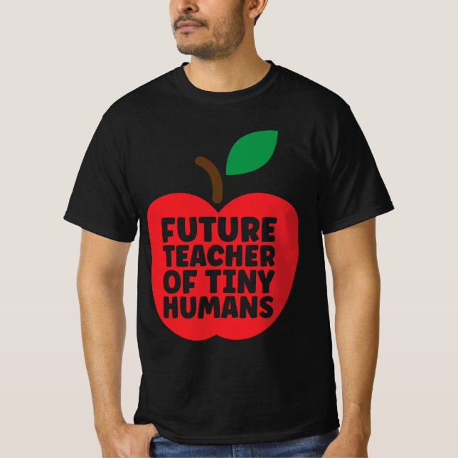 Framtidig Lärare För Små Människor T Shirt (Framsida)