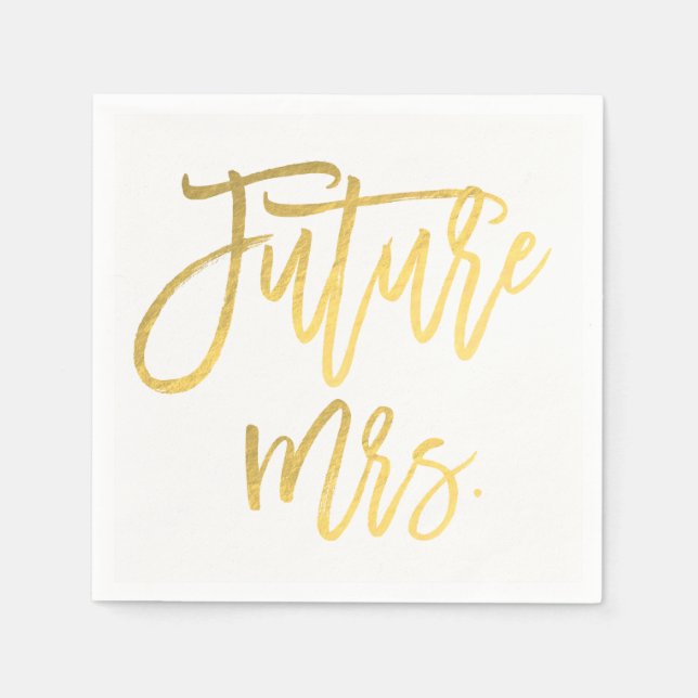 Framtidiga fru Faux Guld Folie Modern Bröllopsfest Pappersservett (Framsidan)