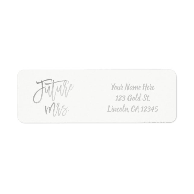 Framtidiga Mrs. Faux Silver Foil Modernt Skript Ch Returadress Etikett (Framsidan)