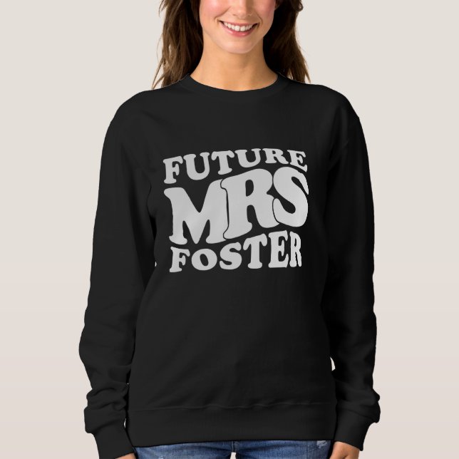 Framtidiga Mrs. Foster Spenarbalett Bröllopsfest T Shirt (Framsida)