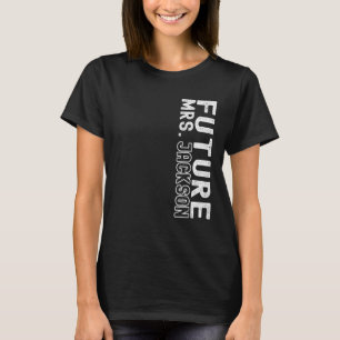 Framtidiga Mrs. Jackson Möhippa Bröllopsshow T Shirt