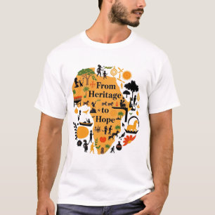 Från arv till hopp - "Heritage Strong" T Shirt