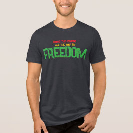 Från att kränka till frihet t shirt