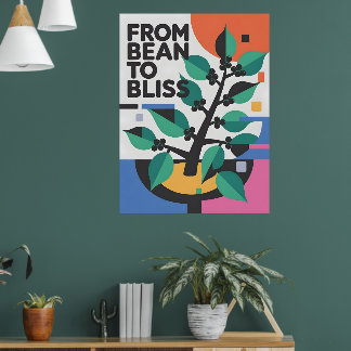 Från bönor till Bliss Coffee Poster
