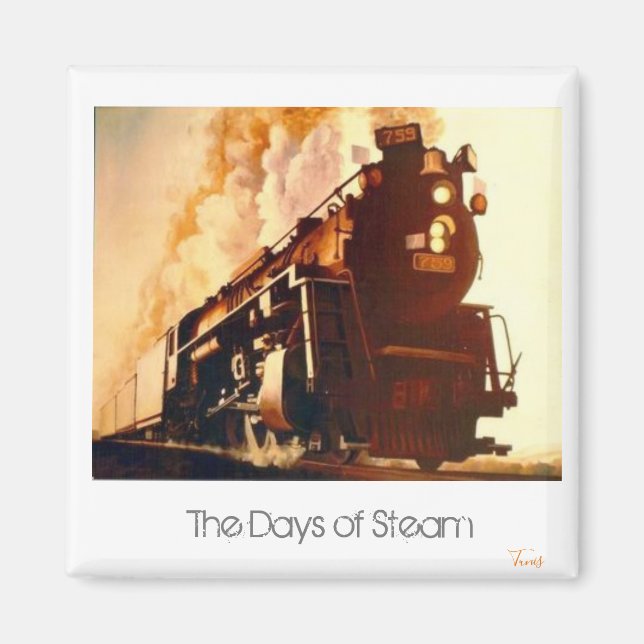 Från Bruce målning "The Days of Steam" Magnet (Framsidan)