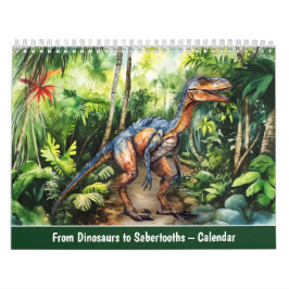 Från dinosaurier till sabeltandade tigrar – Kalend Kalender