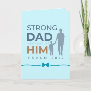 Från dotter Fars dag-kort Psalm 28:7 Kort